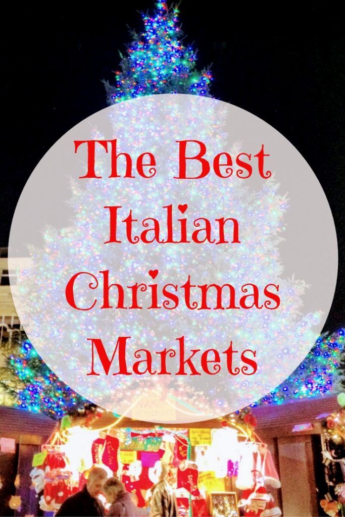 Italian Christmas Markets to visit in 2018. A round up of the best Christmas Markets in Italy with some ideally located for your Christmas Prosecco buying.